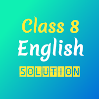 Class 8 English Solution