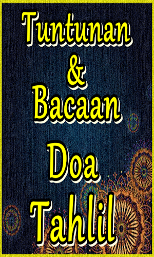 Tuntunan dan Bacaan Doa Tahlil Lengkap Screenshot 1