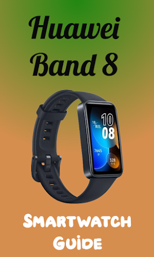 Huawei Band 8 Smartwatch Guide Screenshot 1