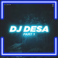 Dj Desa Remix