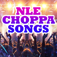 Nle Choppa Songs