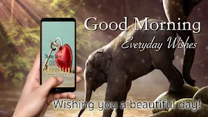 Good Morning Everyday Greeting Screenshot 1