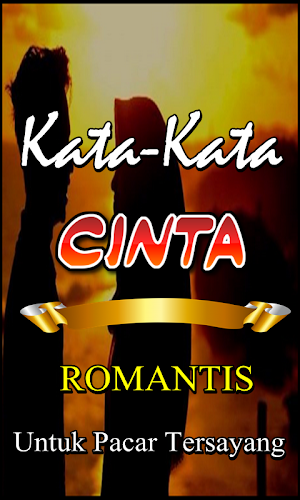 Kata Cinta Romantis Untuk Kekasih Tersayang Screenshot 2