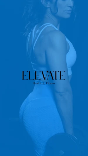 Elevate Health and Fitness Screenshot 0