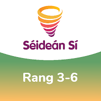 Séideán Sí - Rang 3-6
