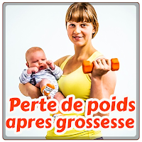 Perte de poids apres grossesse