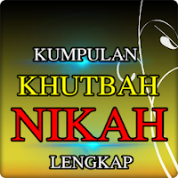 Kumpulan Khutbah Nikah Lengkap