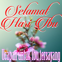 Selamat Hari Ibu