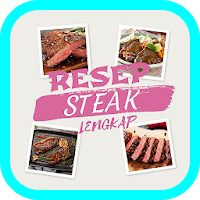Resep Steak Lengkap