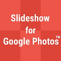 Slideshow for Google Photos