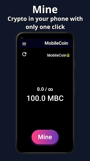 Mine Crypto Phone → MobileCoin Screenshot 0
