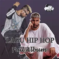 Lagu Hip Hop Full MP3 Offline