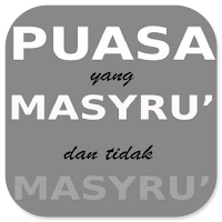 Puasa Masyru’ & Tidak Masyru’