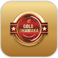Gold Dhamaka