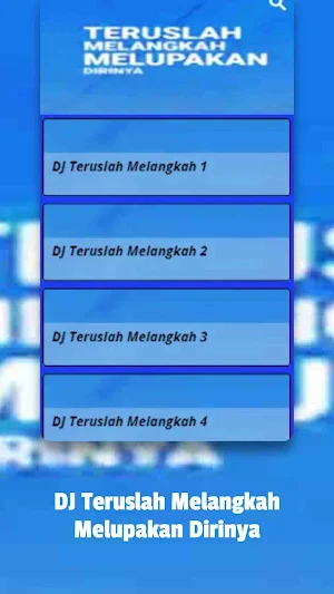 DJ Teruslah Melangkah Screenshot 1