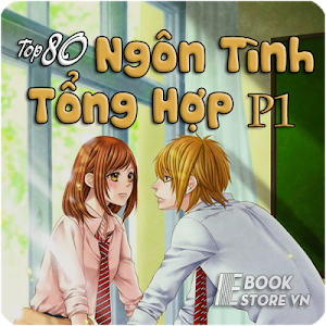 Top 80 Truyện Ngôn Tình Tổng Hợp 1/5 Screenshot 0