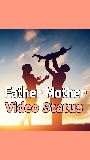 Father Mother Love Status Screenshot 2
