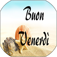 Buon Venerdì - Immagini e frasi