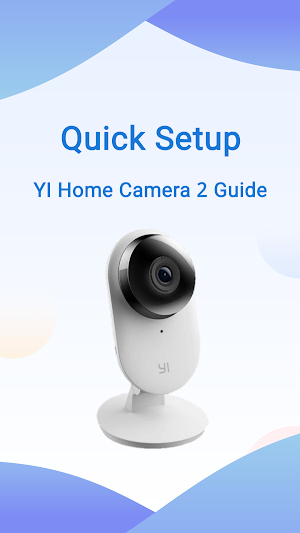 YI Home Camera 2 Guide Screenshot 3