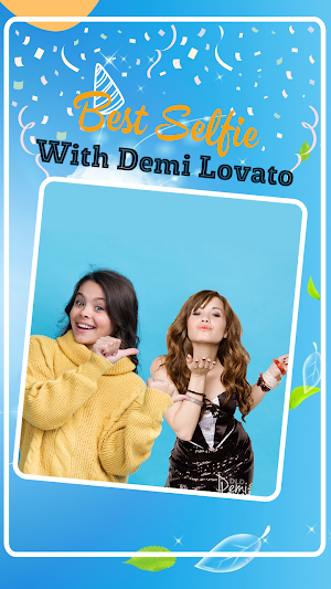 Best Selfie With Demi Lovato Screenshot 2