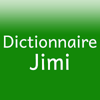 Jimi-French Dictionary