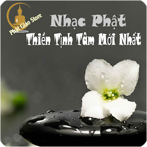 Nhạc Phật Nhạc Thiền Tịnh Tâm Mới Nhất Screenshot 2