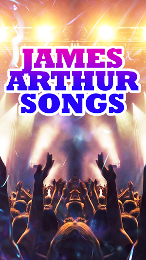 James Arthur Songs Screenshot 0