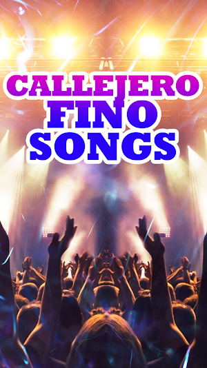 Callejero Fino Songs Screenshot 0