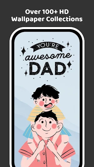Father's Day Wallpapers Screenshot 1