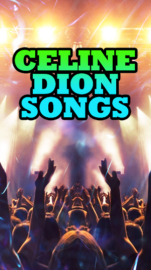 Celine Dion Songs Screenshot 1
