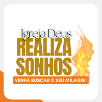 Igreja Deus Realiza Sonhos