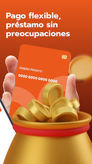 Dinero Pronto -Rápido y seguro Screenshot 2