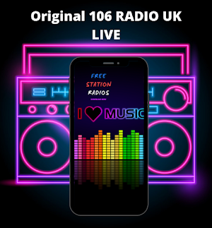 Original 106 RADIO UK LIVE Screenshot 3