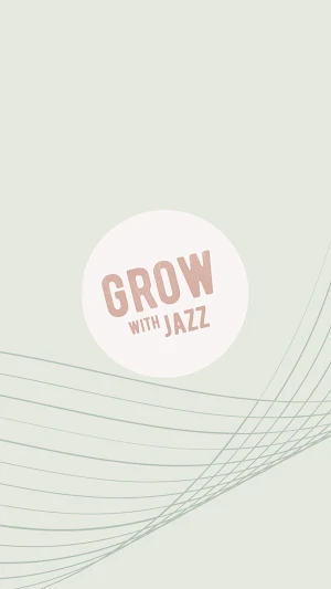 Grow with Jazz Screenshot 0