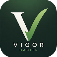 Vigor Habits