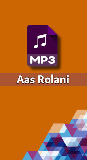 Aas Rolani Mp3 Offline Screenshot 2