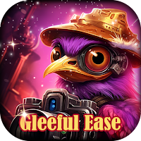 Gleeful Ease