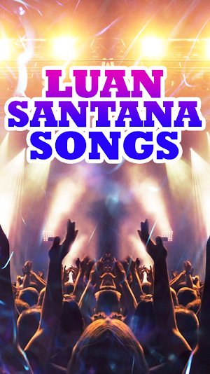 Luan Santana Songs Screenshot 0