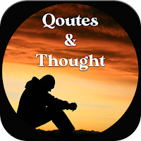 Thoughts and Quotes