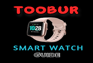 TOOBUR Smart Watch Guide Screenshot 0