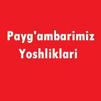 Payg'ambarimiz Yoshliklari