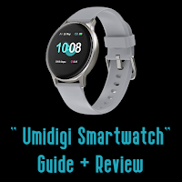 Umidigi Smartwatch Guide
