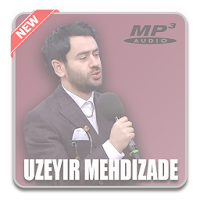 Uzeyir Mehdizade Song - Mp3 Collection