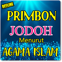 Primbon Jodoh Yang Setia Menurut Agama Islam