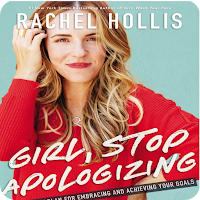 Girl, Stop Apologizing