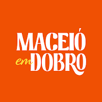 Maceió em Dobro
