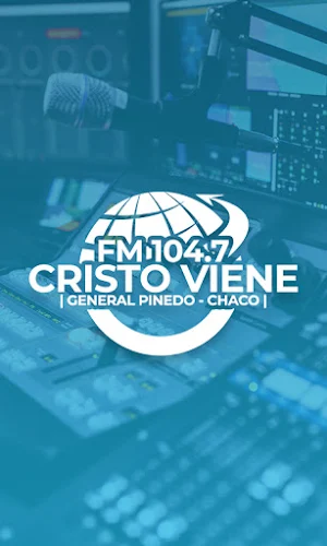 FM Cristo Viene Chaco Screenshot 0