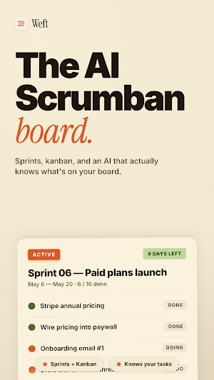 Weft: AI Scrumban Board Screenshot 0