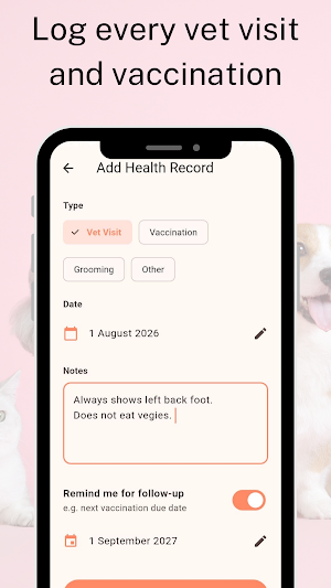 Pet Care - Vet & Vaccine Log Screenshot 2