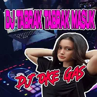 Dj Tabrak Tabrak Masuk